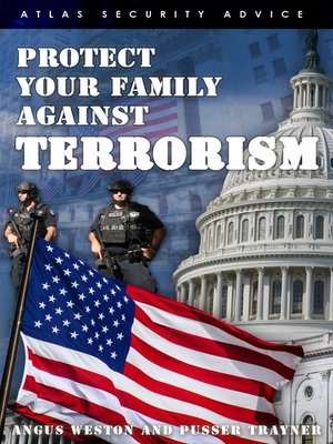 cover image of Protect Your Family Against Terrorism